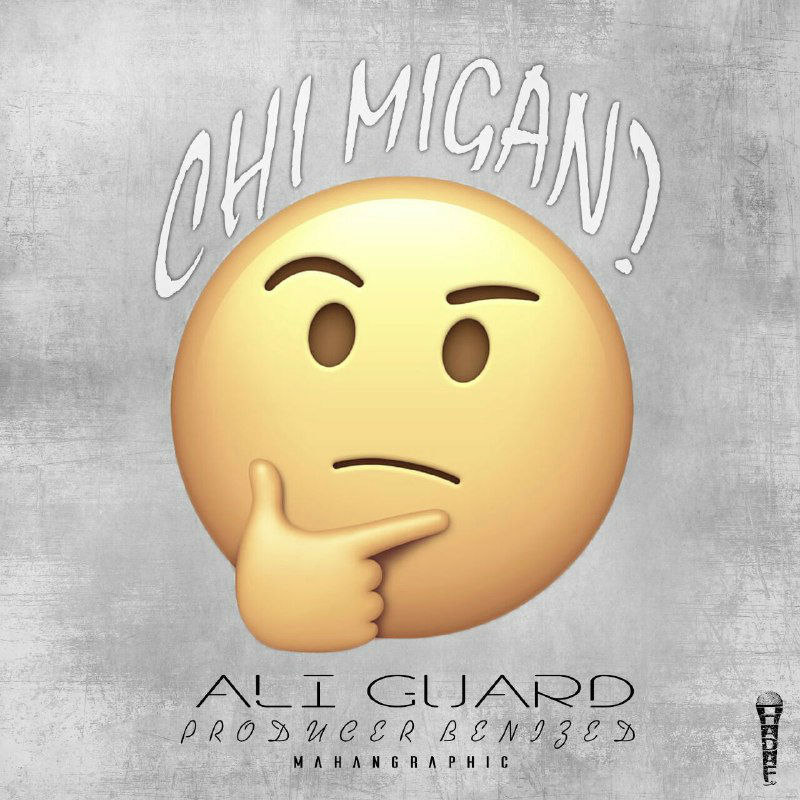 Ali Guard - Chi Migan