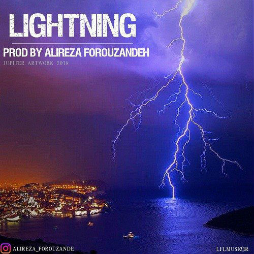 Alireza Forouzandeh - Lightning