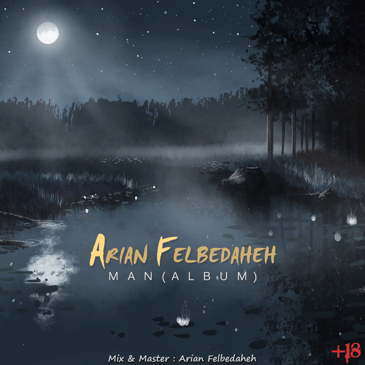 Arian Felbedaheh - Man Album