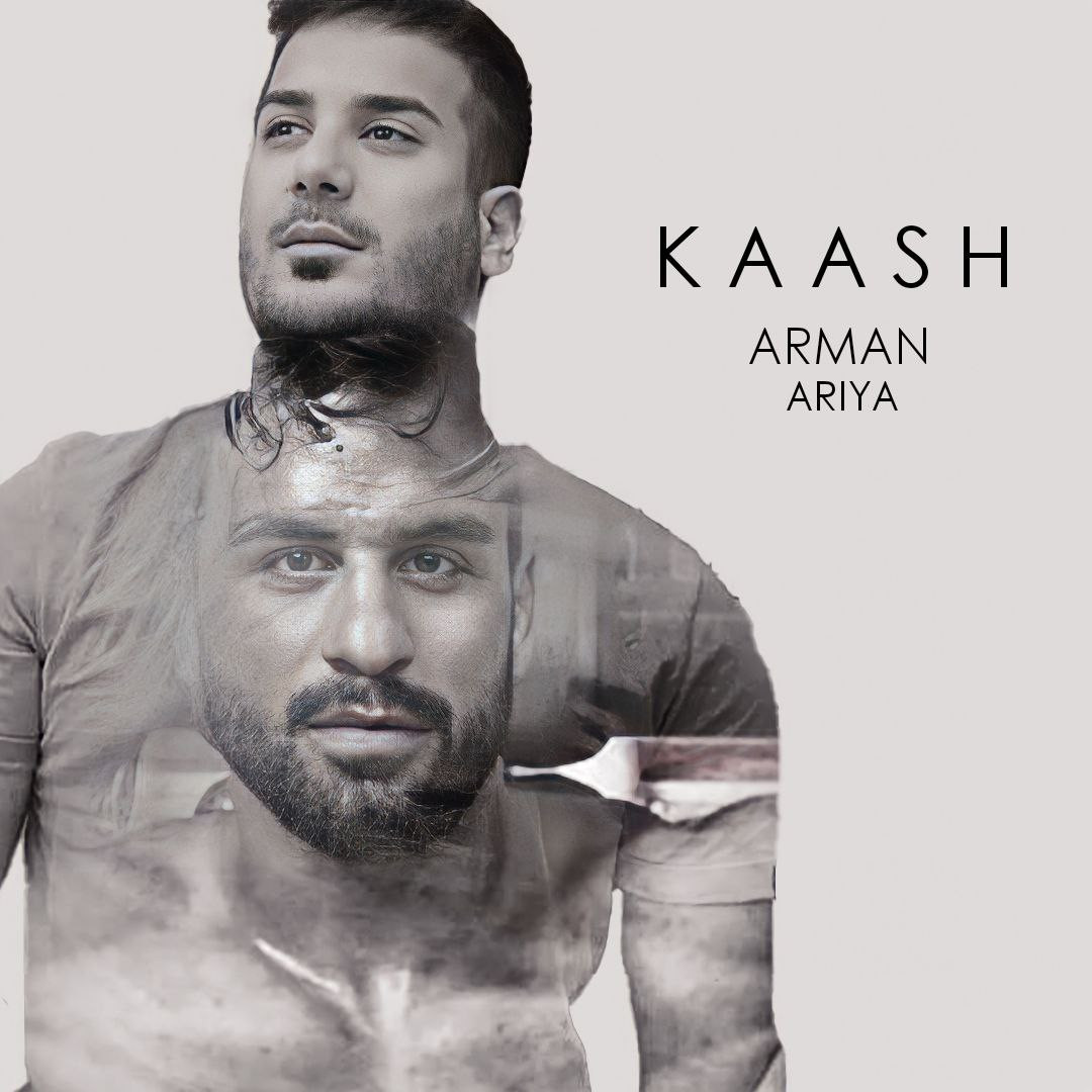 Arman Ariya - Kaash