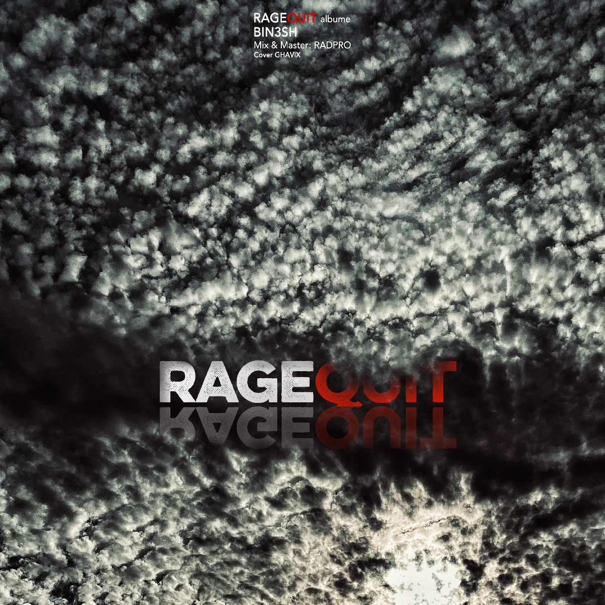 Bin3sh - RageQuit Album