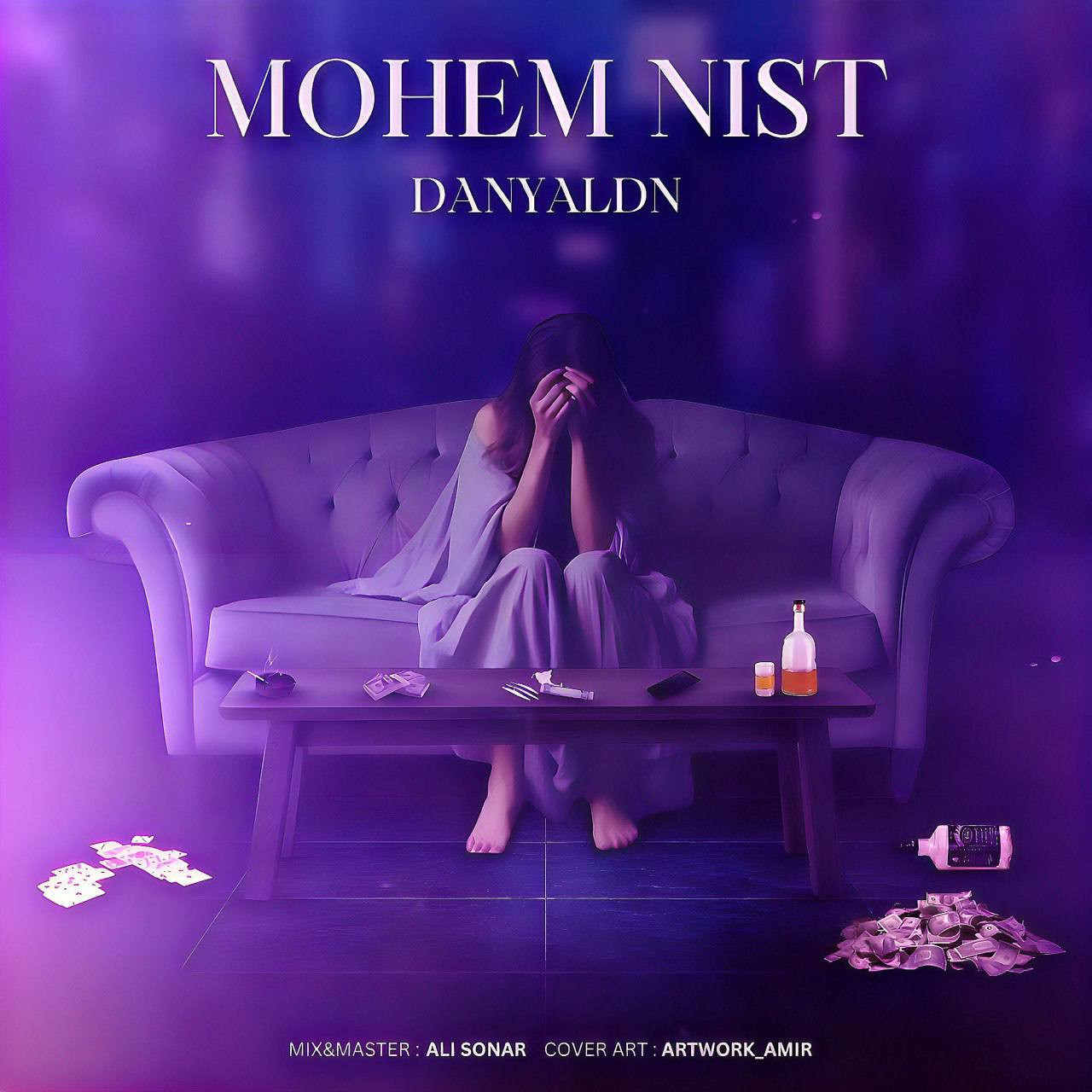 Daniyal DN - Mohem Nist