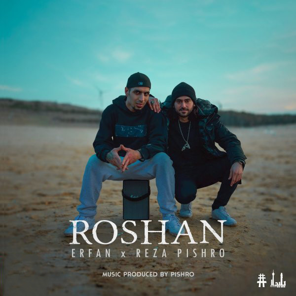 Erfan x Reza Pishro - Roshan