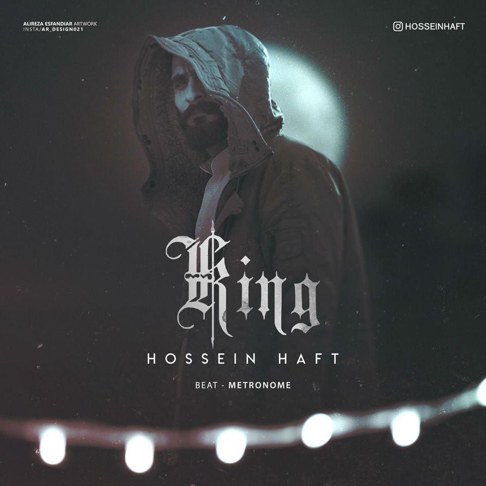 Hossein Haft - King