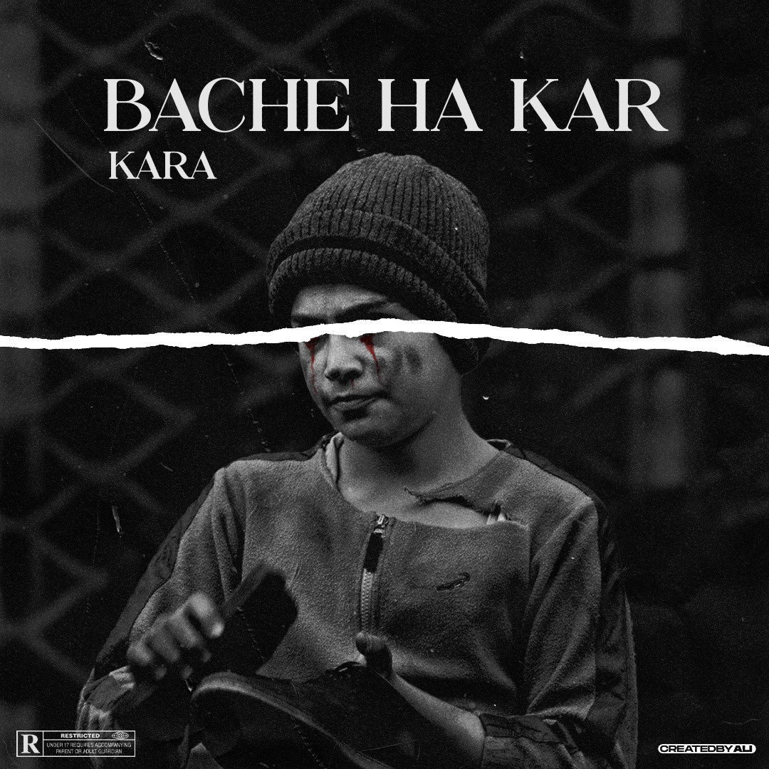 Kara - Bache Ha Kar