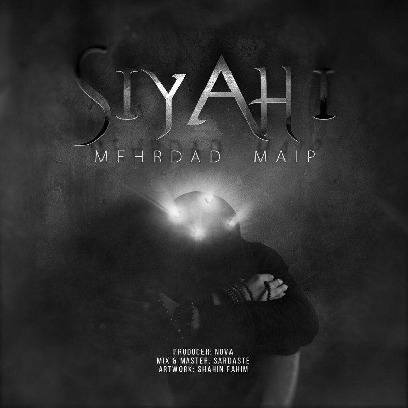 Mehrdad Maip - Siyahi