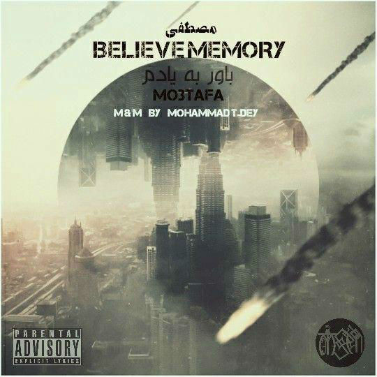 Mo3tafa - Believe Memory