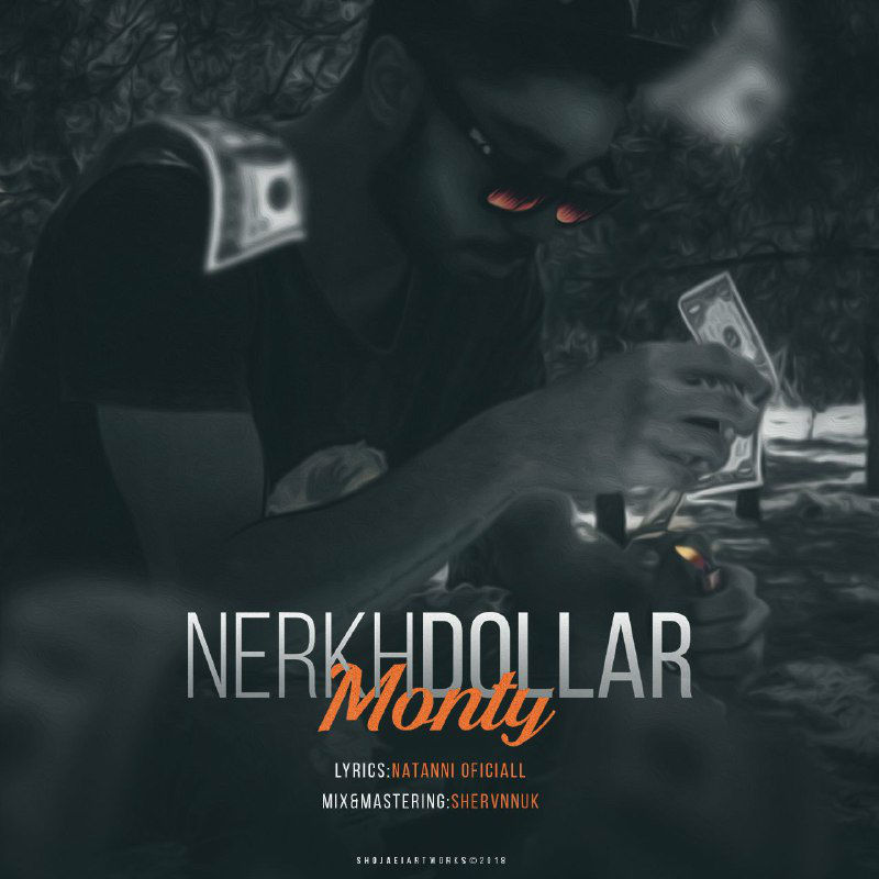 Monty - Nerkh Dollar