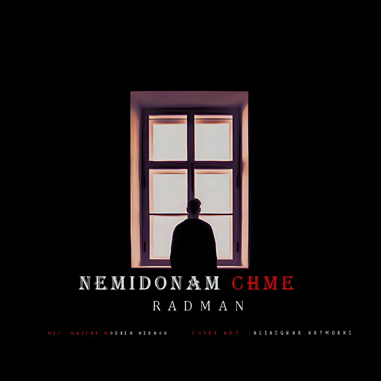 Radman - Nemidoonam Cheme