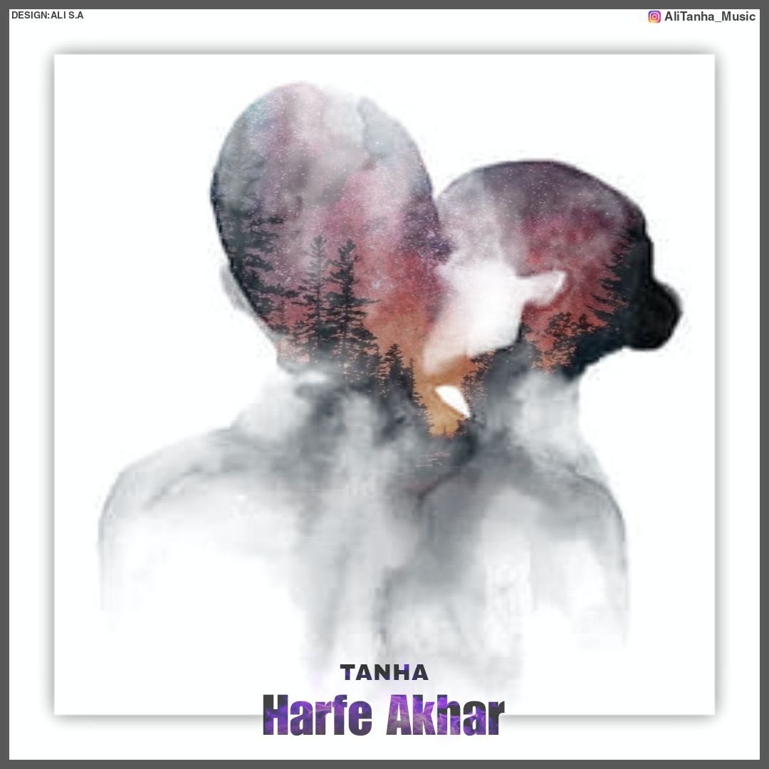 Tanha - Harfe Akhar