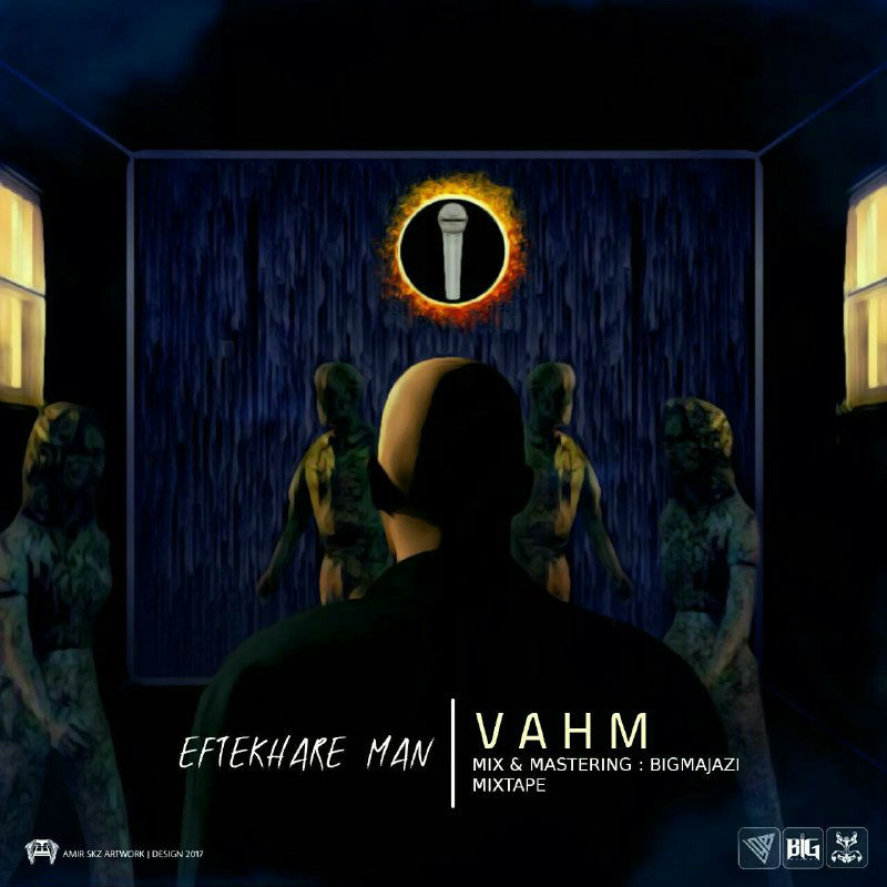 Vahm - Eftekhare Man