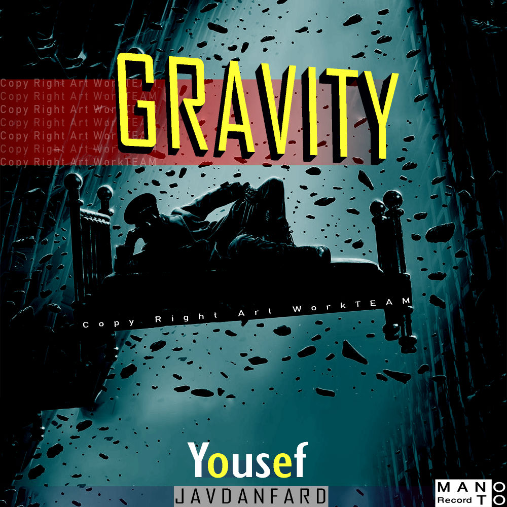 Yousef Javdanfard - Gravity