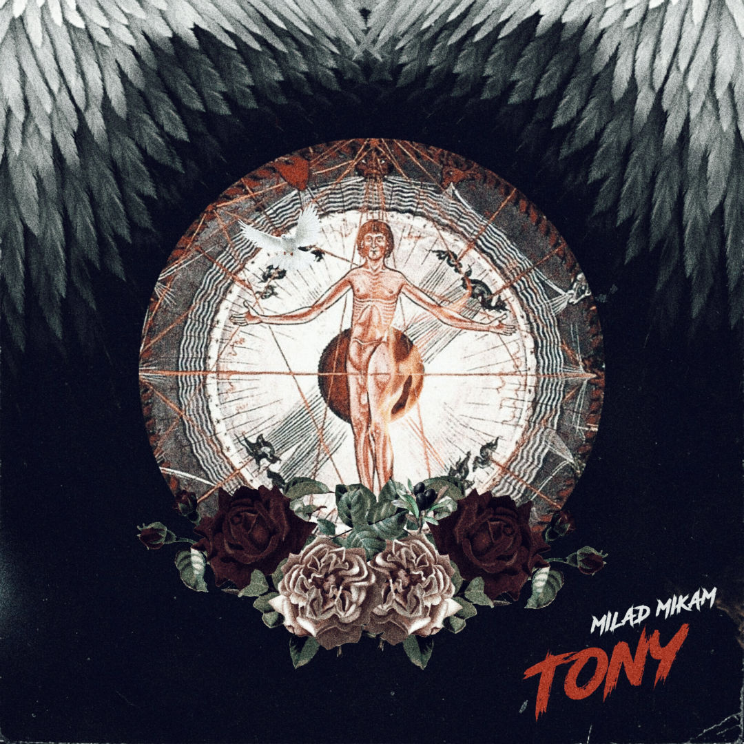 Milad Mikam - TONY Album