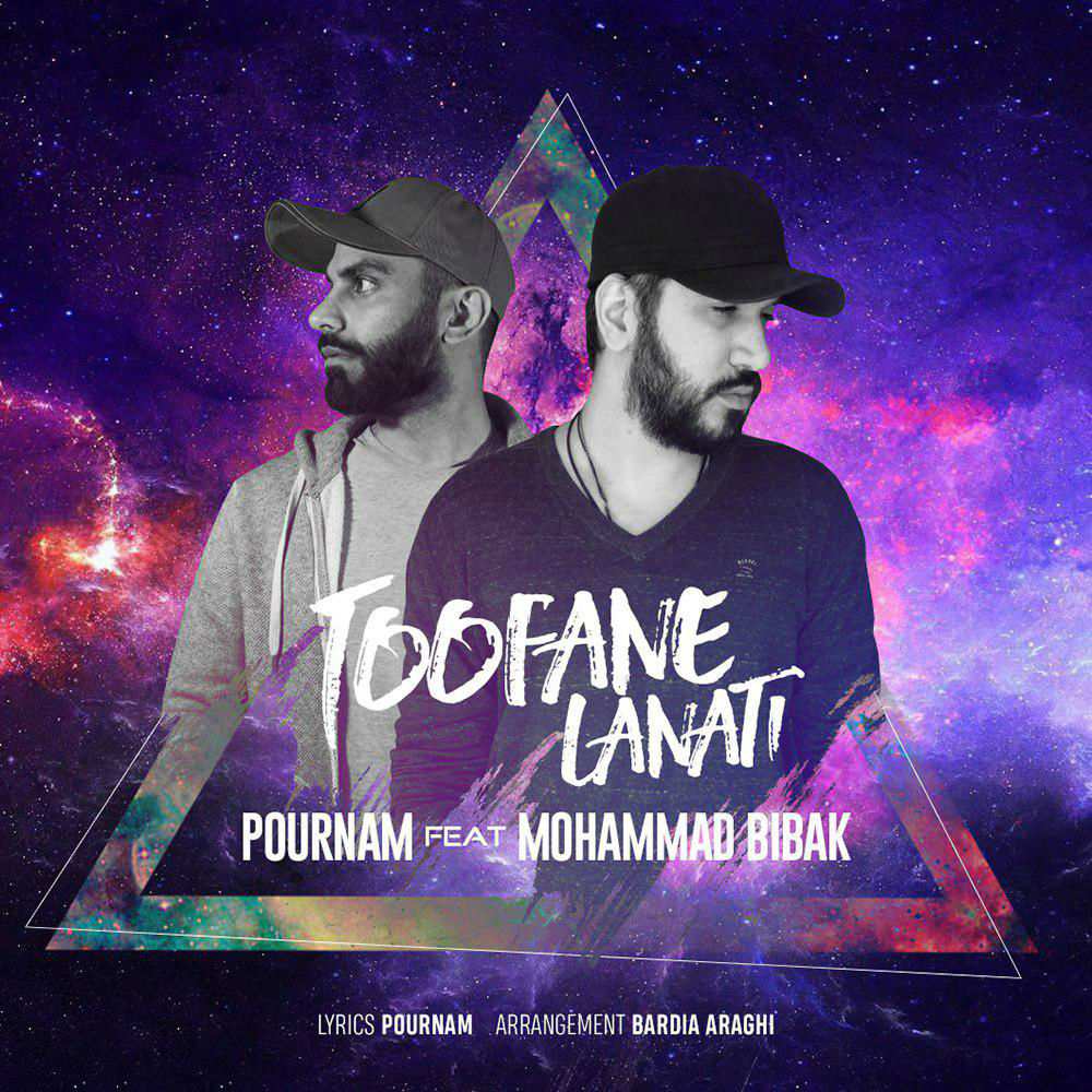 Pournam Ft Mohammad Bibak - Toofane Lanati