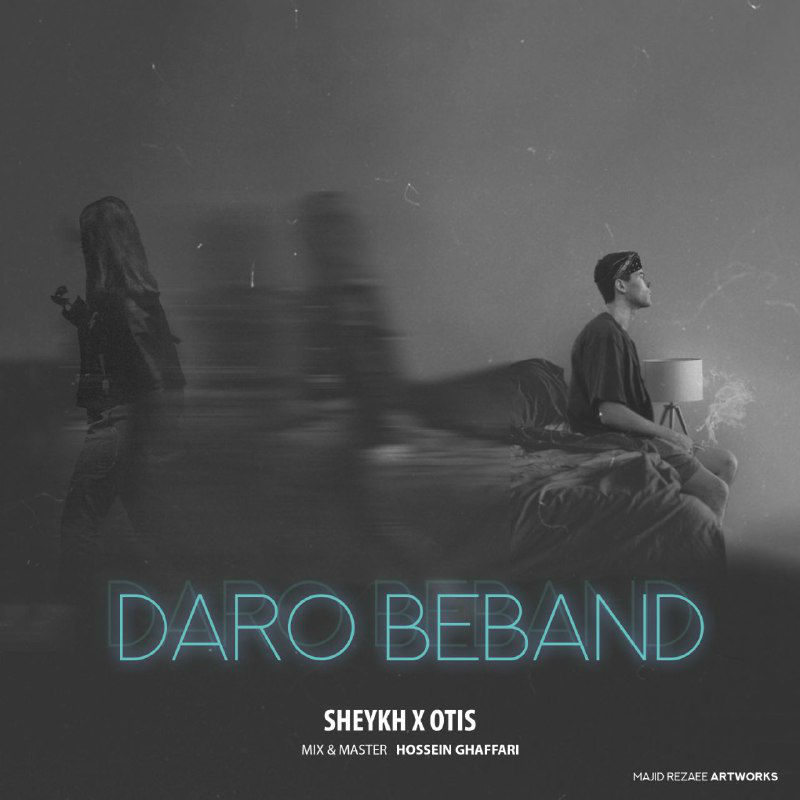 Sheykh X Otis - Daro Beband