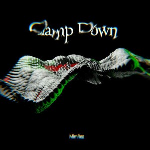 آلبوم اینسترومنتال Clamp Down از MimRez
